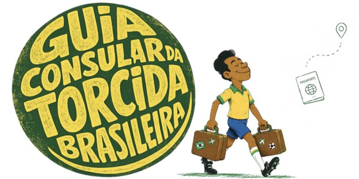 Itamaraty lança guia para brasileiros que vão à Copa do